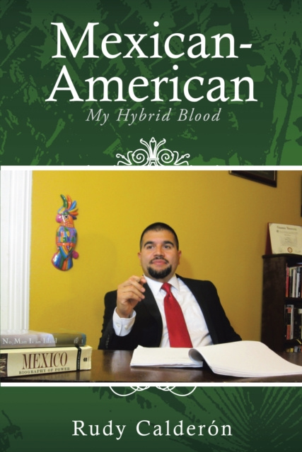 E-book Mexican-American Rudy Calderon