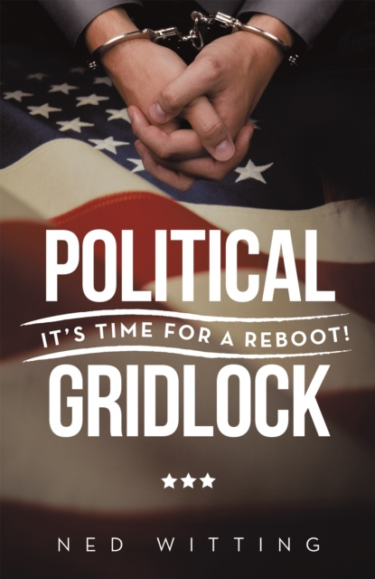 E-knjiga Political Gridlock Ned Witting