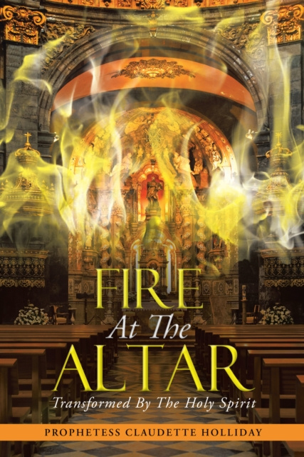 E-knjiga Fire at the Altar PROPHETESS CLAUDETTE HOLLIDAY