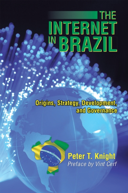 E-kniha Internet in Brazil Peter T. Knight