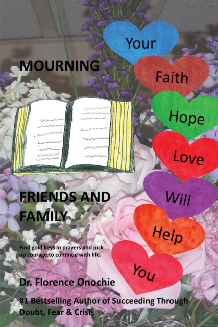 E-knjiga Mourning Friends and Family Dr. Florence Onochie