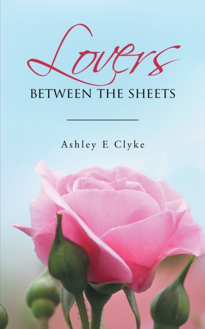 E-knjiga Lovers Between the Sheets Ashley E Clyke