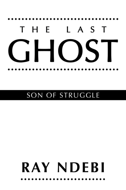 E-knjiga Last Ghost Ray Ndebi