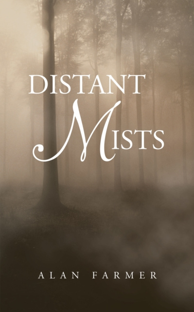 E-knjiga Distant Mists Alan Farmer