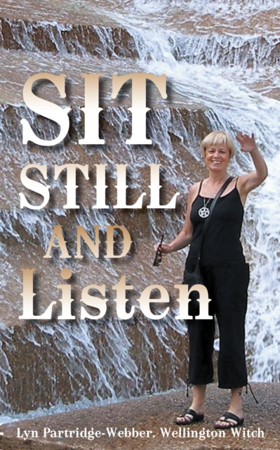 E-book Sit Still and Listen Lyn Partridge-Webber