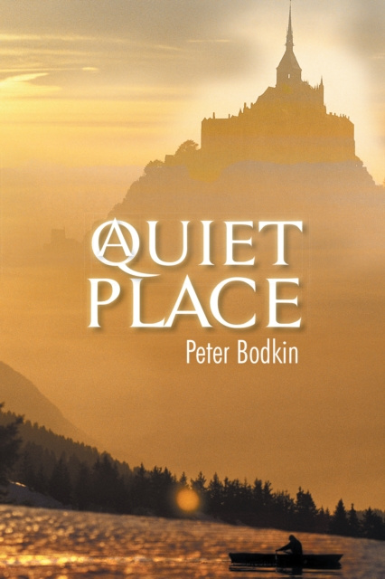 E-kniha Quiet Place Peter Bodkin