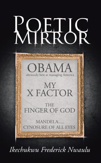 E-knjiga Poetic Mirror Ikechukwu Frederick Nwaulu