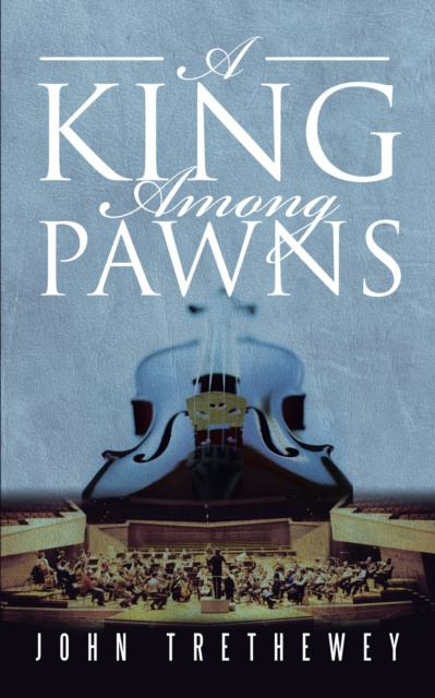 E-book King Among Pawns John Trethewey