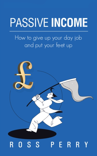 E-book Passive Income Ross Perry