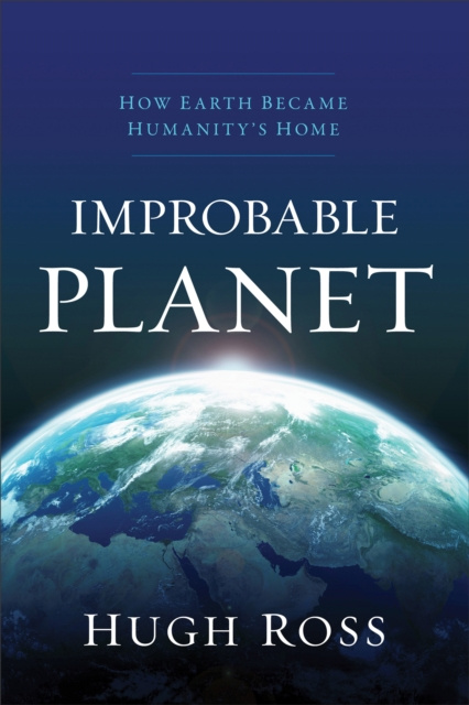 E-knjiga Improbable Planet Hugh Ross