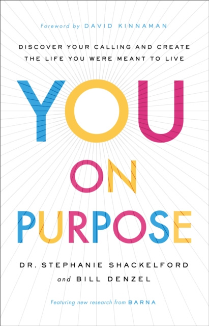 E-knjiga You on Purpose Dr. Stephanie Shackelford