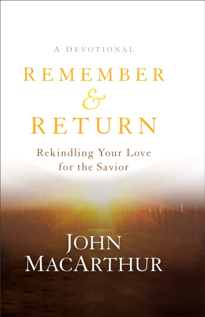 E-knjiga Remember and Return John MacArthur