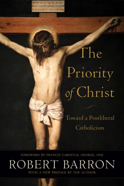 E-kniha Priority of Christ Robert Barron