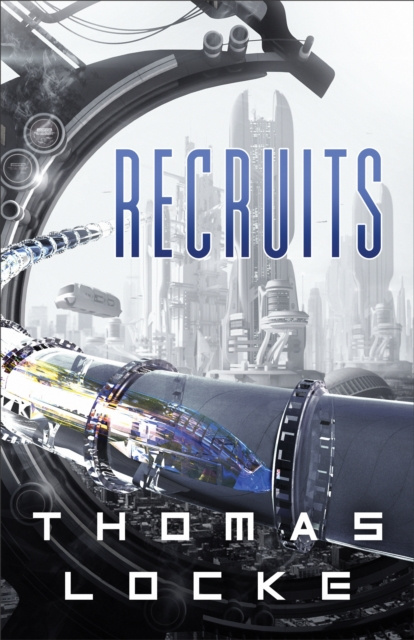 E-book Recruits (Recruits) Thomas Locke