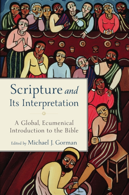 E-knjiga Scripture and Its Interpretation Michael J. Gorman
