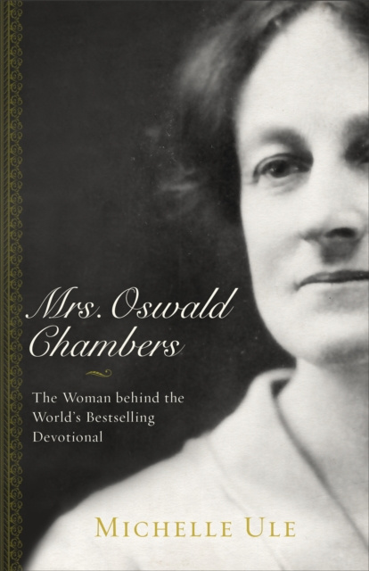 E-Book Mrs. Oswald Chambers Michelle Ule