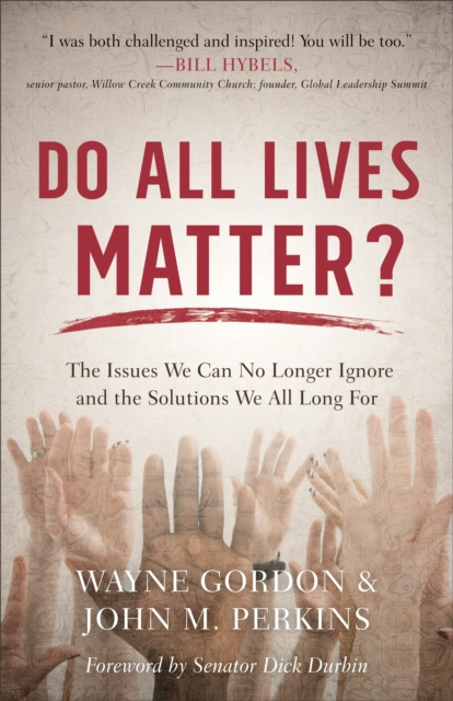 E-book Do All Lives Matter? Wayne Gordon