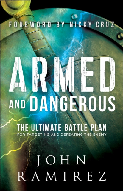 E-kniha Armed and Dangerous John Ramirez