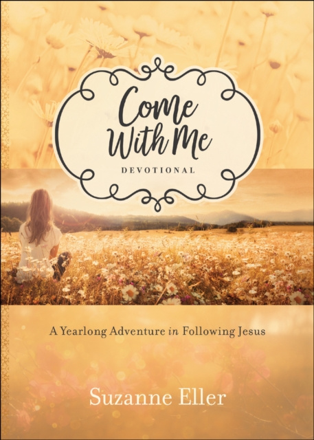 E-Book Come With Me Devotional Suzanne Eller