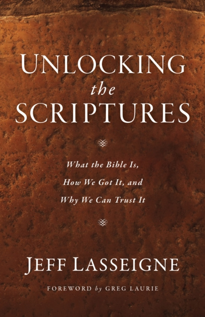 E-knjiga Unlocking the Scriptures Jeff Lasseigne
