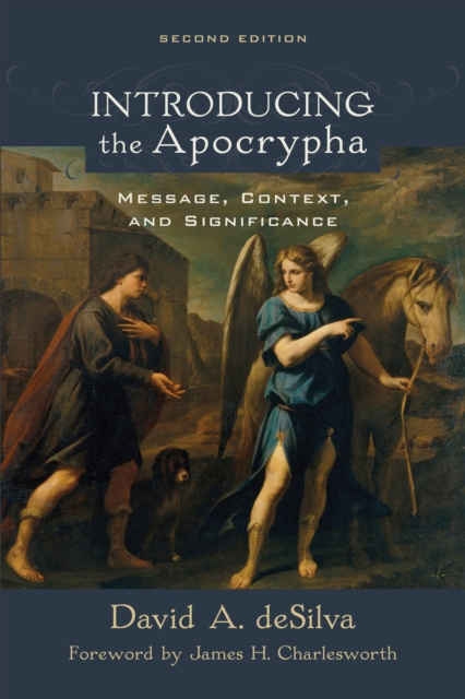 E-Book Introducing the Apocrypha David A. deSilva