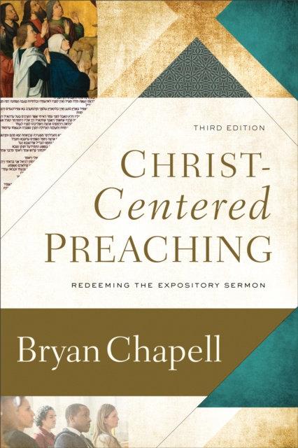 E-Book Christ-Centered Preaching Bryan Chapell
