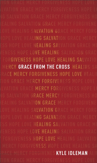 E-knjiga Grace from the Cross Kyle Idleman