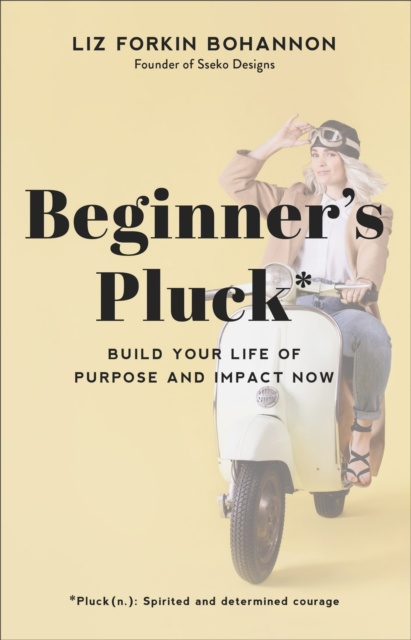 E-knjiga Beginner's Pluck Liz Forkin Bohannon
