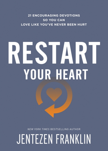 E-kniha Restart Your Heart Jentezen Franklin