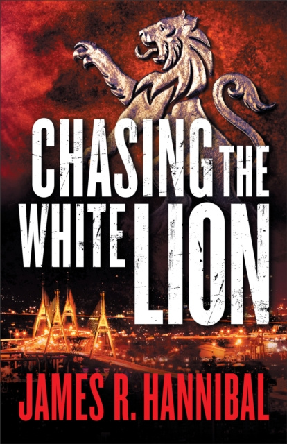 E-knjiga Chasing the White Lion James R. Hannibal