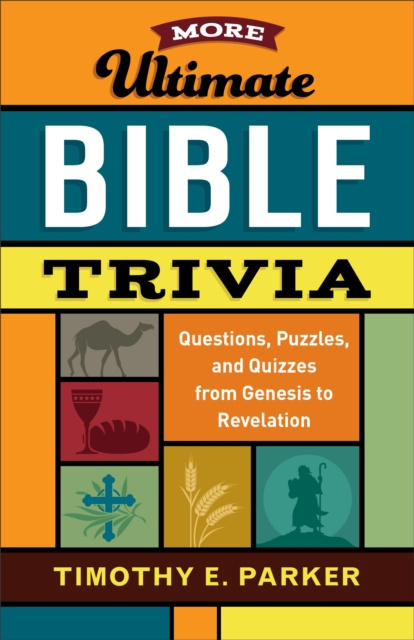 E-knjiga More Ultimate Bible Trivia Timothy E. Parker