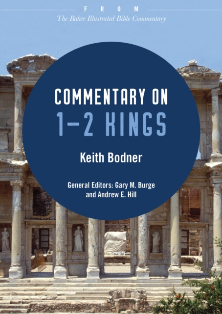 E-kniha Commentary on 1-2 Kings Keith Bodner