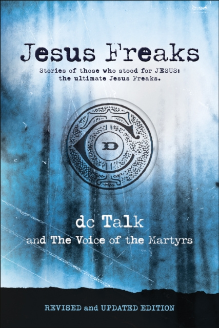 E-book Jesus Freaks DC Talk