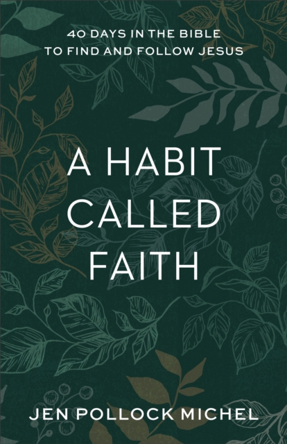 E-kniha Habit Called Faith Jen Pollock Michel