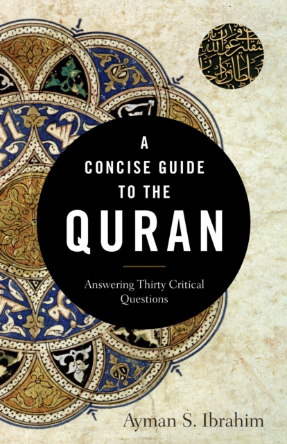 E-book Concise Guide to the Quran Ayman S. Ibrahim