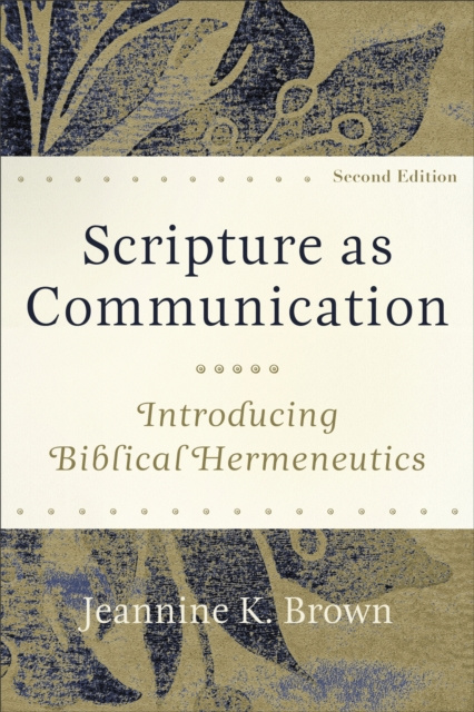 E-book Scripture as Communication Jeannine K. Brown