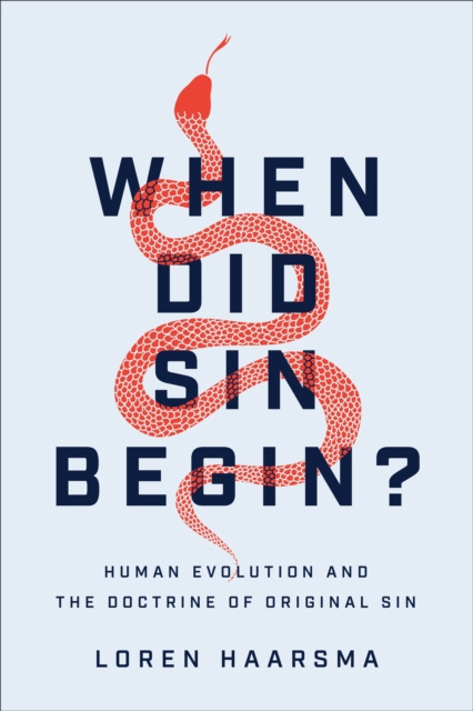 E-knjiga When Did Sin Begin? Loren Haarsma