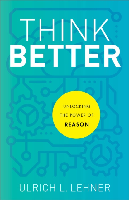 E-knjiga Think Better Ulrich L. Lehner