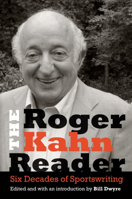 E-book Roger Kahn Reader Roger Kahn