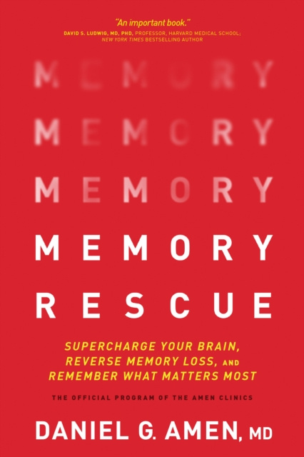 E-kniha Memory Rescue MD Daniel G. Amen