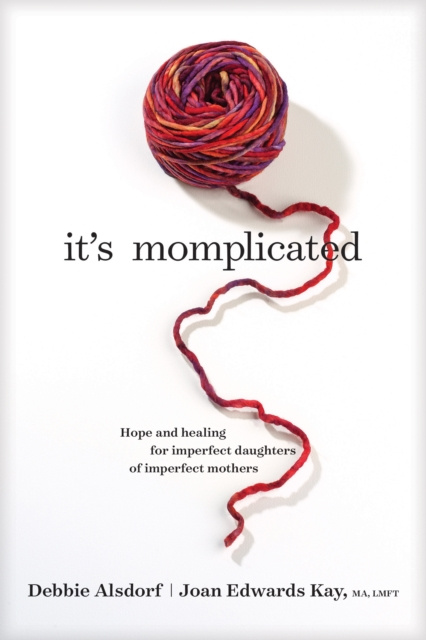 E-knjiga It's Momplicated Debbie Alsdorf