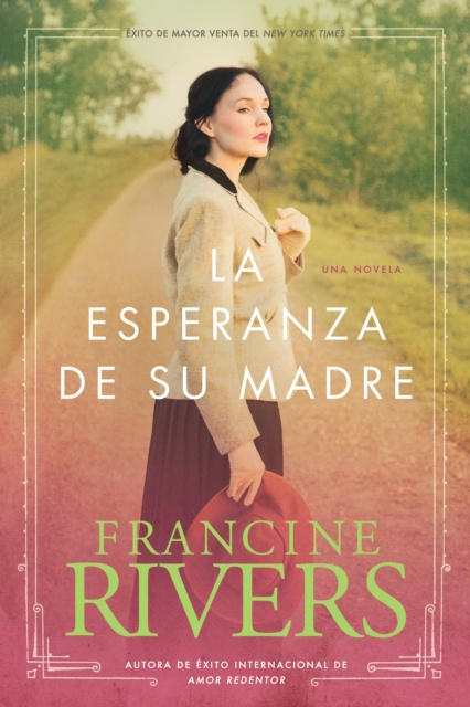 E-Book esperanza de su madre Francine Rivers