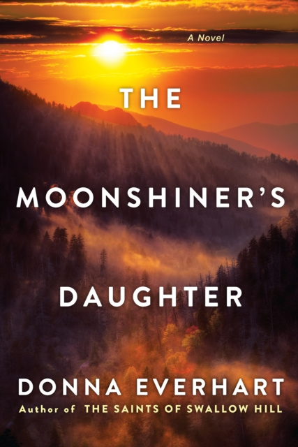 E-knjiga Moonshiner's Daughter Donna Everhart