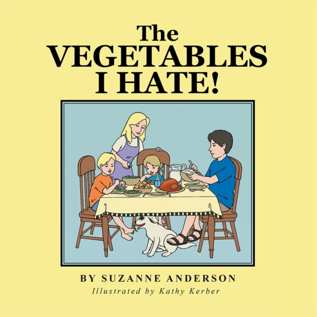 E-knjiga Vegetables I Hate! Kathy Kerber