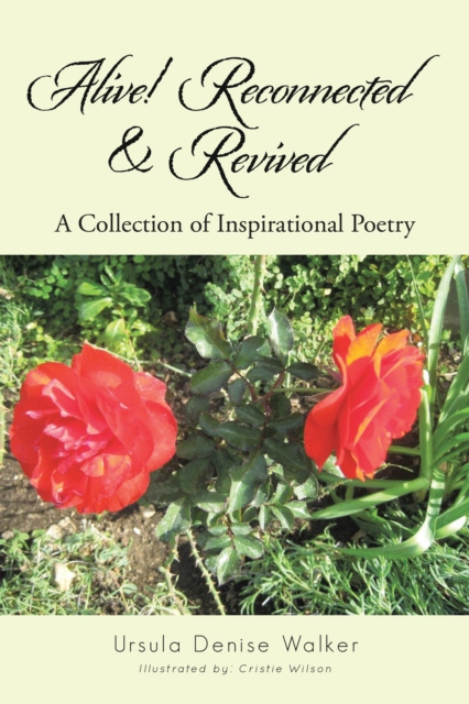 E-Book Alive!  Reconnected & Revived Ursula Denise Walker