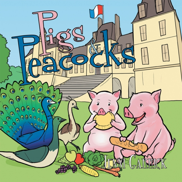 E-knjiga Pigs & Peacocks Jenni Garrick
