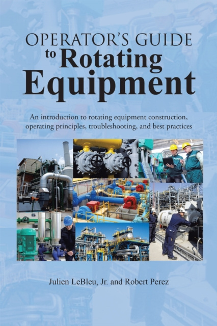 E-book Operator'S Guide to Rotating Equipment Robert Perez