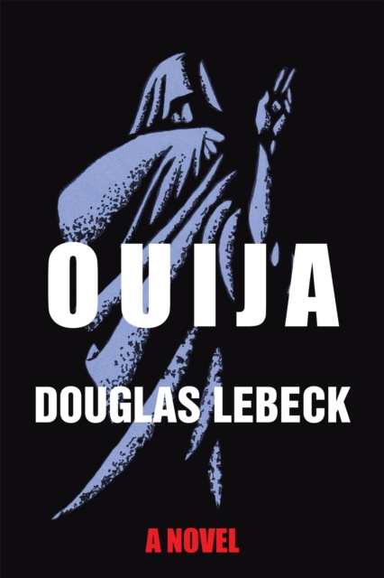 E-knjiga Ouija Douglas Lebeck