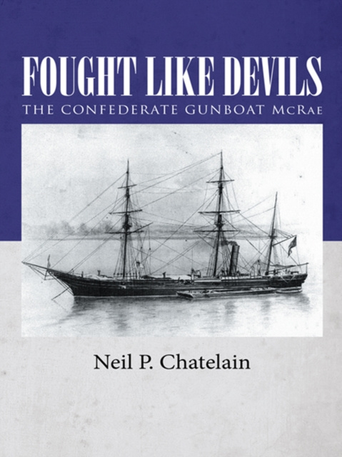 E-knjiga Fought Like Devils Neil P. Chatelain