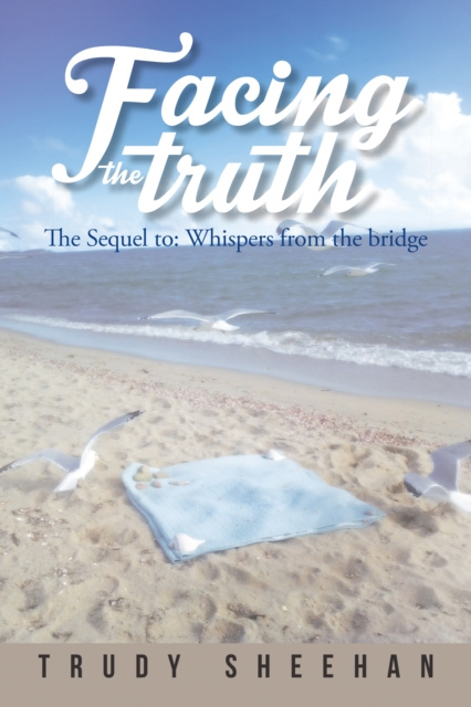 E-Book Facing the Truth Trudy Sheehan